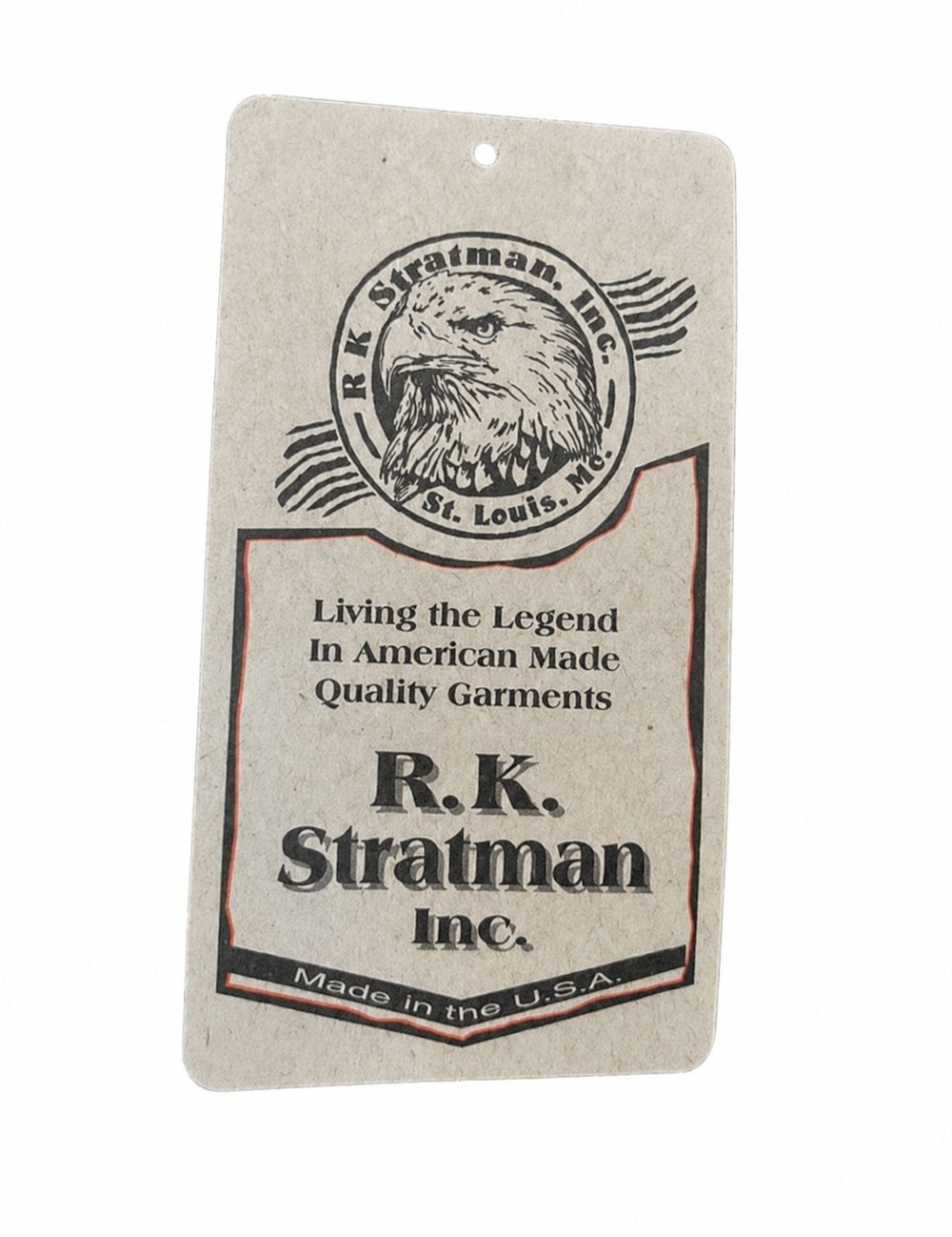 R.K. Stratman Inc.、Living the Legend In American Made Quality Garments、Made in the U.S.A.表示のタグ