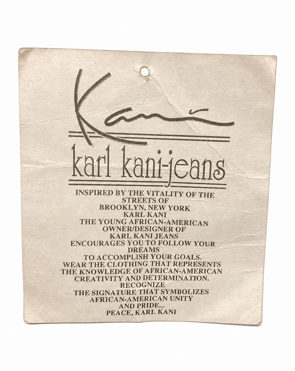 Karl KaniのBrooklyn、Dreams、Peace Karl Kaniなどが印刷された下げ札